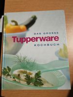 Das große Tupperware Kochbuch Bayern - Nördlingen Vorschau