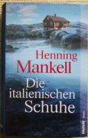 Buch von Henning Mankell "Die italienischen Schuhe" Berlin - Schöneberg Vorschau