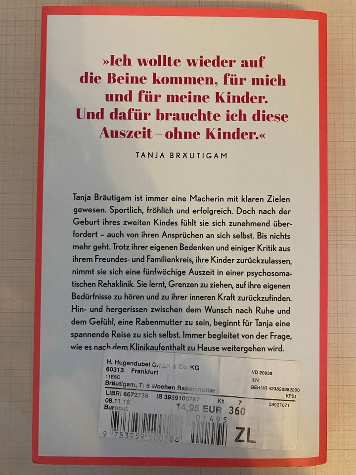 5 Wochen Rabenmutter Tanja Bräutigam Buch (Taschenbuch) in Frankfurt am Main