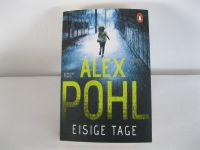 Buch Krimi "Eisige Tage" von Alex Pohl Baden-Württemberg - Ravensburg Vorschau