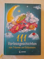 Buch: 111 Vorlesegeschichten zum Träumen und Schlummern Sachsen - Freiberg Vorschau
