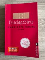 Feuchtgebiete v. Charlotte Roche Baden-Württemberg - Görwihl Vorschau