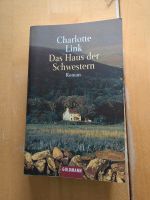 Charlotte Link: Das Haus der Schwestern Baden-Württemberg - Siegelsbach Vorschau
