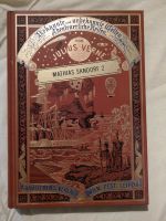 Jules Verne, Matthias Sandorf 2, bekannte und unbekannte Welten a Bayern - Traunstein Vorschau