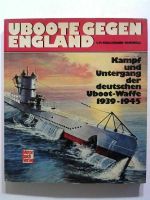 Motor Buch Verlag - U-Boote gegen England Niedersachsen - Wunstorf Vorschau