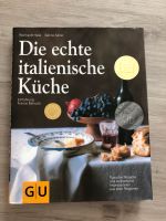 Kochbuch von GU „Die echte italienische Küche“ Baden-Württemberg - Lauda-Königshofen Vorschau