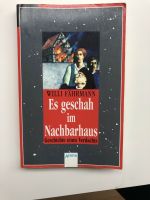 BUCH - Es geschah im Nachbarhaus / Willi Fährmann Nordrhein-Westfalen - Engelskirchen Vorschau