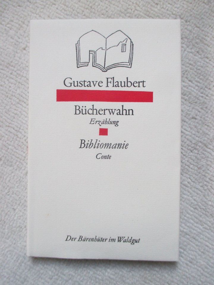 Bücherwahn; Gustave Flaubert; zweisprachig; in Olching