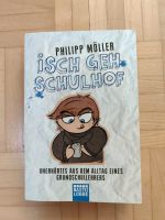 Isch geh Schulhof Philipp Möller Hessen - Linden Vorschau