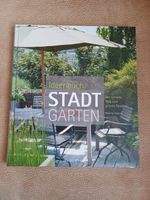 Gartenbuch, Ideenbuch STADTGARTEN Baden-Württemberg - Filderstadt Vorschau