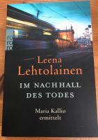 Im Nachhall des Todes - Leena Lehtolainen - Krimi TB Wiesbaden - Mainz-Kastel Vorschau