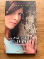 Vom Mädchen zum Luder - Amy Morrison Bayern - Altdorf Vorschau