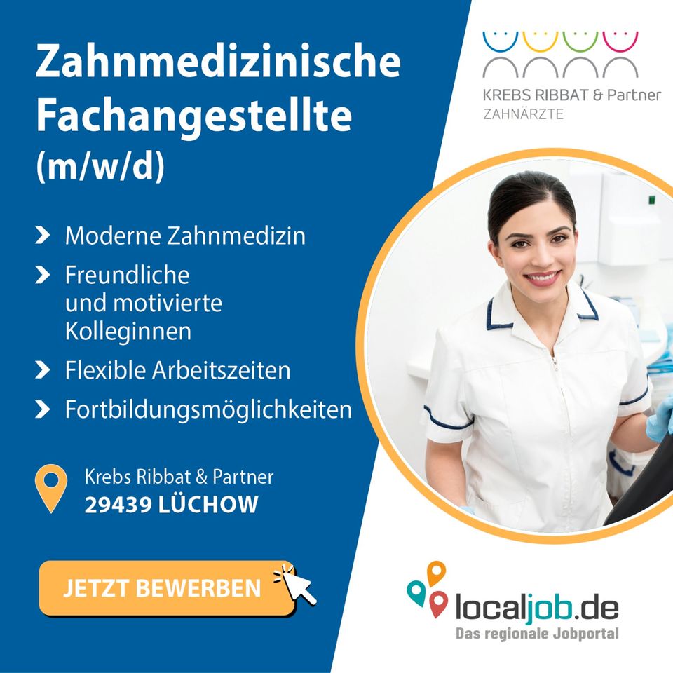 Zahnmedizinische Fachangestellte (m/w/d) ZMF oder Prophylaxehelferin in Lüchow gesucht | www.localjob.de in Lüchow