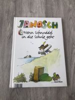 Janosch Wenn Schnuddel in die Schule geht Buch Nordrhein-Westfalen - Dorsten Vorschau