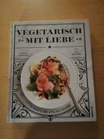 Vegetarisch mit Liebe *NEU* Rheinland-Pfalz - Bad Kreuznach Vorschau