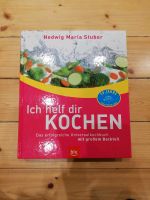 Kochbuch / Backbuch Hedwig Maria Stuber - Ich helfe dir kochen Hessen - Flieden Vorschau