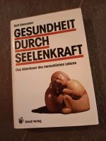 Ratgeber Buch Gesundheit durch Seelenkraft Mindset Sachsen - St. Egidien Vorschau