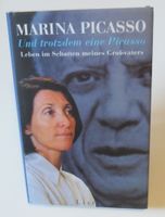 Marina Picasso: Und trotzdem eine Picasso. (Autobiographie) Eimsbüttel - Hamburg Eimsbüttel (Stadtteil) Vorschau