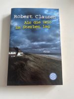 Als die Zeit im Sterben lag | Robert Clausen Wuppertal - Vohwinkel Vorschau