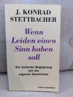 Buch Stettbacher wenn Leiden einen Sinn haben soll Psychotherapie Nordrhein-Westfalen - Wachtberg Vorschau