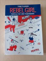 Buch Tine Plesch Rebel Girl Popkultur und Feminismus Testcard Bayern - Nittendorf  Vorschau