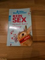 Buch Roman Kein Sex ist auch keine Lösung von Mia Morgowski Nordrhein-Westfalen - Langenfeld Vorschau