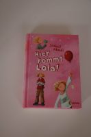 Mädchenbuch von Isabel Abedi "Hier kommt Lola" Stuttgart - Weilimdorf Vorschau