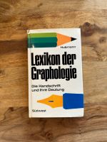 Lexikon der Graphologie. Die handschrift und ihre Deutung. Bayern - Weiden (Oberpfalz) Vorschau