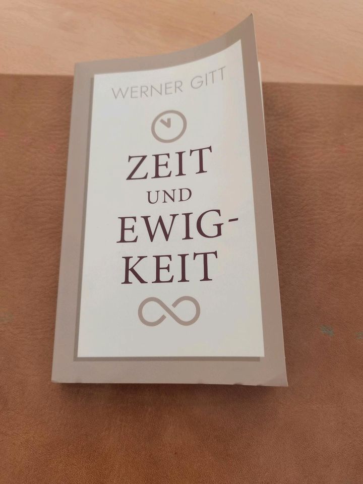 Werner Gitt Zeit und Ewigkeit in Kottenheim