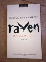 Raven Rabentod George Dawes Green Roman Spannend! Brandenburg - Hennigsdorf Vorschau