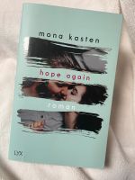 hope again - Mona Kasten Bochum - Bochum-Mitte Vorschau