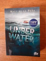 Under Water, Roman, Matt de la Pena Niedersachsen - Vordorf Vorschau