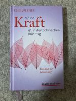 Meine Kraft ist den schwachen mächtig - Buch Saarbrücken-West - Gersweiler Vorschau