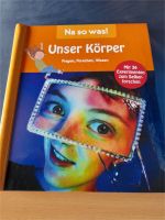 Na so was! Unser Körper; Fragen, Forschen, Wissen Bayern - Wiesenfelden Vorschau