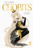 Chobits Luxury Edition 2 Berlin - Köpenick Vorschau