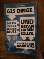625 Dinge, die ein Junge wissen muss und getan haben sollte Buch Bayern - Haag in Oberbayern Vorschau