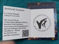 2x Rocklands Saarlouis, Klettern, Bouldern, 2x Tageskarte, gratis Rheinland-Pfalz - Kaiserslautern Vorschau
