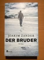 Thriller "Der Bruder" von Joakim Zander Köln - Porz Vorschau