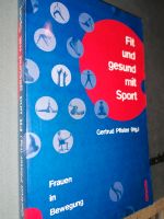 Fit und gesund mit Sport Frauen in Bewegung Pfister Gertrud Berlin - Pankow Vorschau