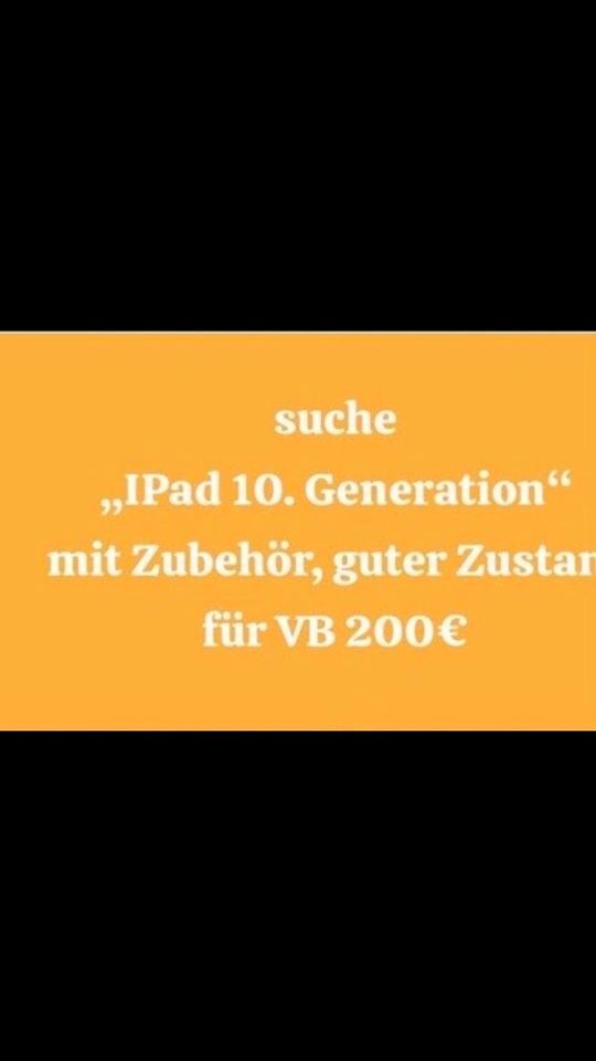 suche „IPad 10. Generation mit Zubehör, in gutem Zustand für 200€ in Hamburg