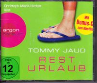 Tommy Jaud - Resturlaub (Hörbuch, 4 Audio CDs + Bonus CD) Bayern - Schweinfurt Vorschau