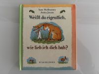 Buch Kinderbuch McBratney „Weißt du eigentlich, wie lieb ich…“ Bonn - Bad Godesberg Vorschau