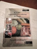 B.A.R.F.Artgerechte Rohernährung für Hunde,Kynos,  neuwertig Bochum - Bochum-Südwest Vorschau