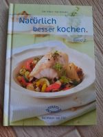 Natürlich besser kochen Brandenburg - Fürstenwalde (Spree) Vorschau