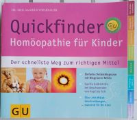 Quickfinder - Homöopathie für Kinder. Niedersachsen - Göttingen Vorschau