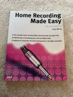 Home Recording, made Easy, Paul White Buch Eimsbüttel - Hamburg Lokstedt Vorschau