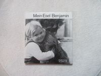 Mein Esel Benjamin; Kinderbuchverlag Luzern Bayern - Olching Vorschau