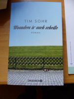 Woanders is´auch scheiße von Tim Sohr (TB) Niedersachsen - Wrestedt Vorschau