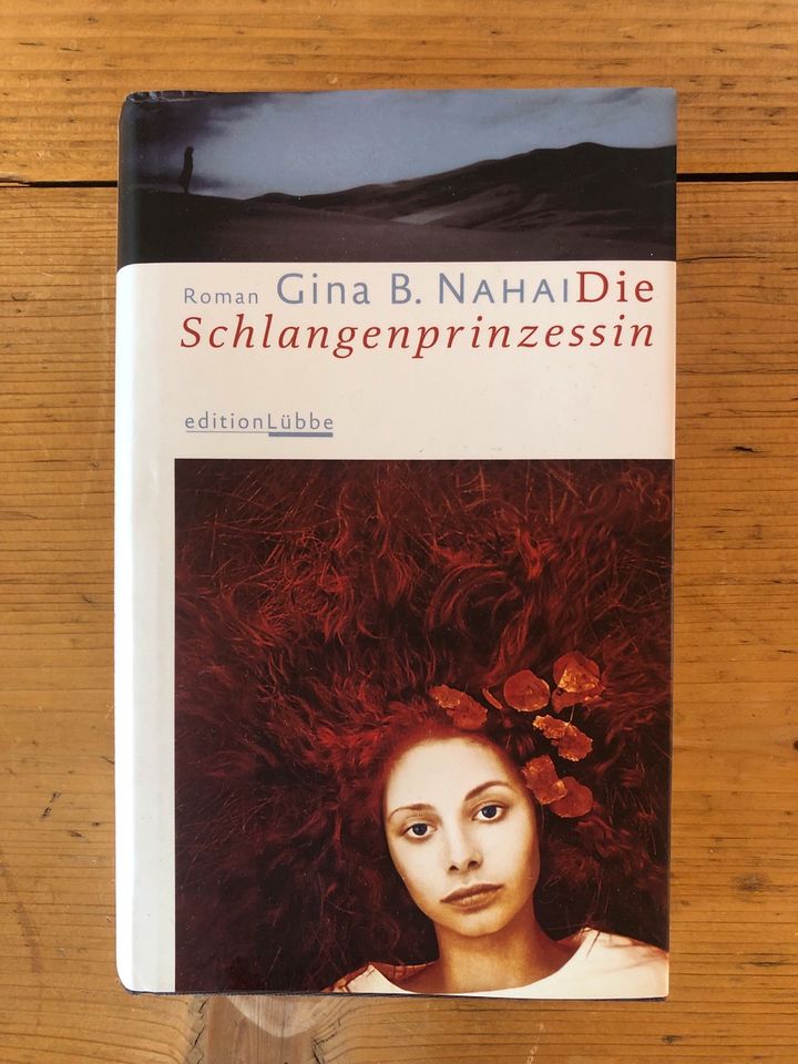 Gina B. Nahai - Die Schlangenprinzessin Roman Buch gebunden lesen in Koblenz