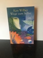 Buch Ken Wilber "Wege zum Selbst." Bayern - Miesbach Vorschau